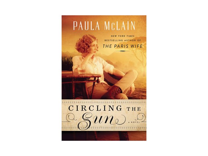 Review: Circling the Sun by Paula McLain