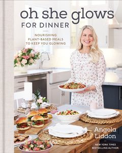 plant-based meals | Angela Liddon
