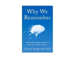 Why We Remember